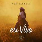 Ana Castela lança “Eu VIVO” em homenagem ao Centro-Oeste