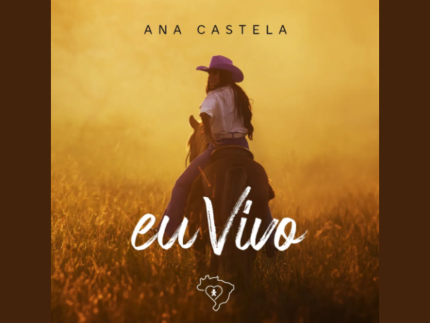 Ana Castela lança “Eu VIVO” em homenagem ao Centro-Oeste