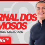 “Jornal dos Famosos” agora, ao vivo, na LeoDiasTV; vem saber os melhores babados!