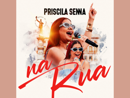 Priscila Senna disponibiliza EP gravado de surpresa no Centro de Aracaju