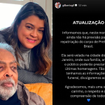 Gilberto Gil sobre velório de Preta: “Não há previsão para a chegada do corpo ao Brasil”