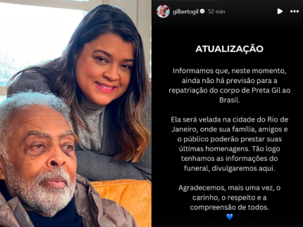 Gilberto Gil sobre velório de Preta: “Não há previsão para a chegada do corpo ao Brasil”