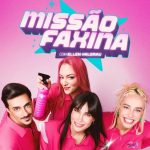 “Missão Faxina”: Ellen Milgrau transforma casas e vidas em reality de limpeza