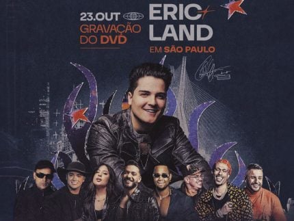 Superprodução! Eric Land grava DVD grandioso em SP com participações especiais