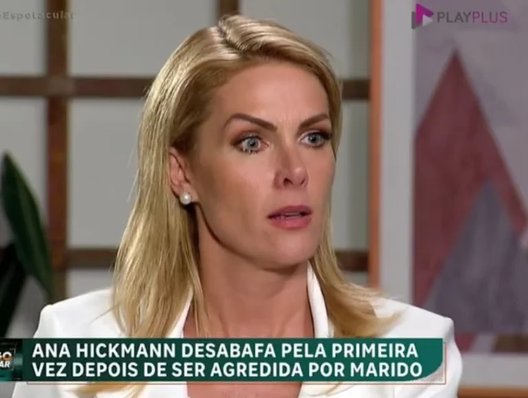 Ana Hickmann diz que pessoas a desencorajaram a denunciar agressões