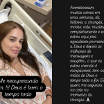 Vera Viel faz relato de “momento sobrenatural” vivido durante retirada de tumor