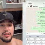 Veja o print do WhatsApp de Nattan implorando para Juliano devolver seus cachorros