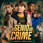 Saiba quando estreia “O Gênio do Crime”, adaptação de João Carlos Marinho