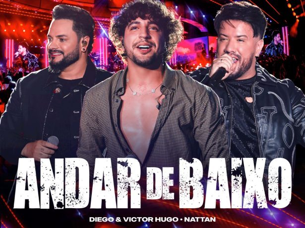 Diego e Victor Hugo se unem a Nattan na inédita “Andar de Baixo”