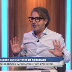 Com vilão e mocinha, Teste de Fidelidade é um “folhetim universal”, destaca João Kléber